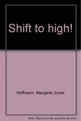 shift to high